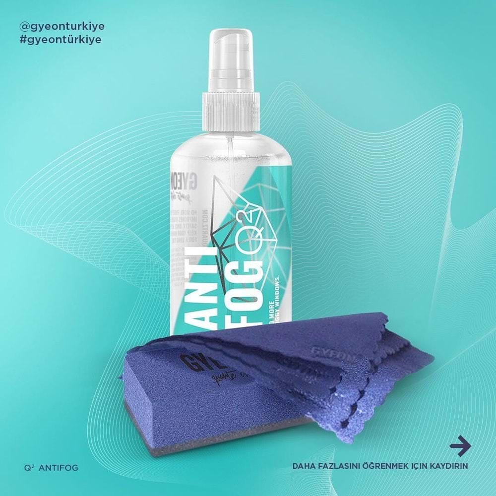 GYEON Q² AntiFog Cam Buğu Önleyici Kaplama Seti - 120 ml