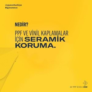 GYEON Q² PPF EVO Folyolara Özel Seramik Kaplama - 50 ml - Araç PPF Kaplama Koruma
