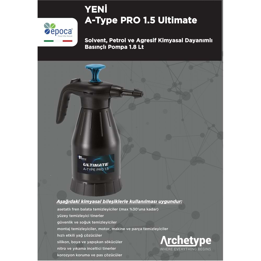 A-TYPE 1.5 PRO ULTIMATE Solvent, Petrol ve Agresif Kimyasal Dayanımlı Basınçlı Pompa 1.8 Litre