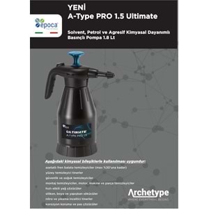 A-TYPE 1.5 PRO ULTIMATE Solvent, Petrol ve Agresif Kimyasal Dayanımlı Basınçlı Pompa 1.8 Litre