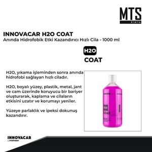 INNOVACAR H2O COAT Anında Hidrofobik Etki Kazandırıcı Hızlı Cila Konsantre - 1 lt