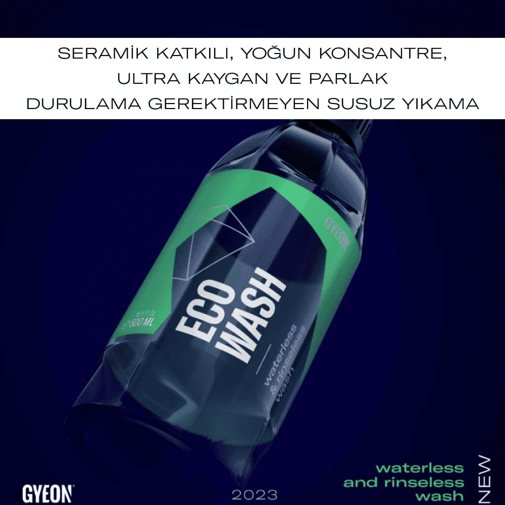 GYEON Q²M ECO Wash Seramik Katkılı Susuz Yıkama Yüzey Temizleyici ve Parlatıcı Cila - 1000 ml