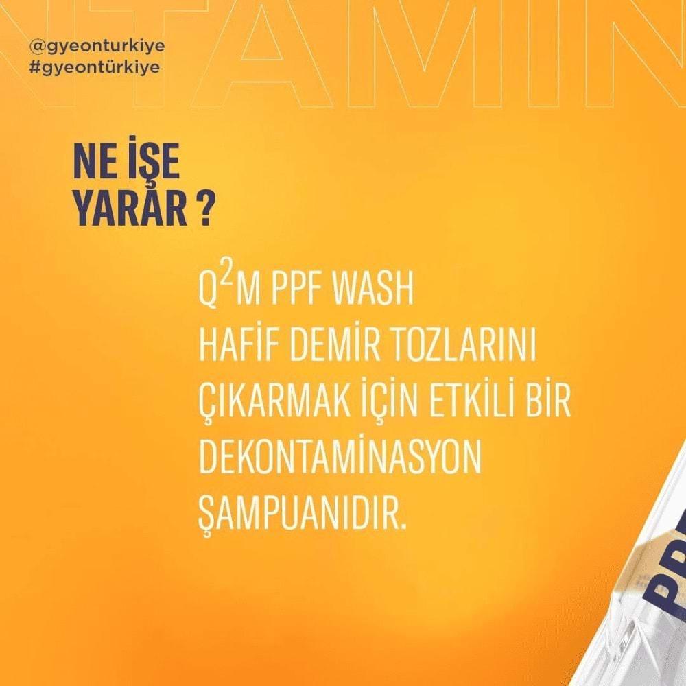 GYEON Q²M PPF Wash PPF ve Folyolara Özel Demir Tozu Sökücü Yıkama Şampuanı - 1000 ml